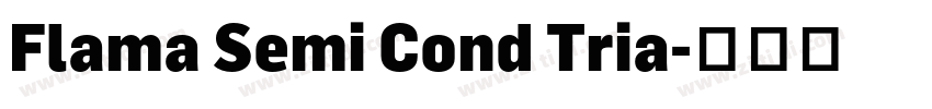 Flama Semi Cond Tria字体转换 Flama Semi Cond Tria字体转换